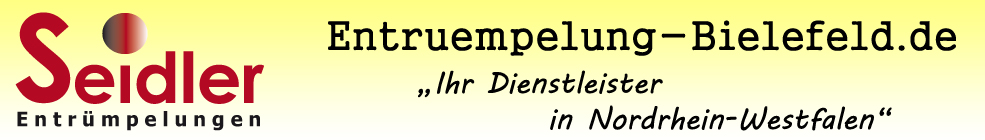 Startseite - SEIDLER Entruempelungen in Bielefeld, Guetersloh & Ostwestfalen !